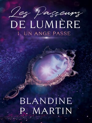 cover image of Les Passeurs de lumière--1. Un ange passe